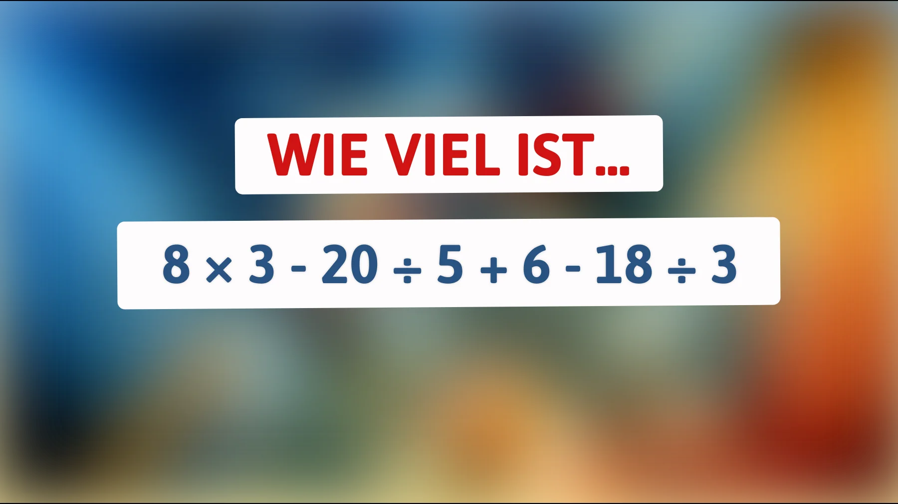 Nur die Klügsten lösen das: schaffst du dieses einfache Mathe-Rätsel ohne Fehler?"